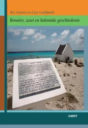 Omslag van Bonaire, zout en koloniale geschiedenis