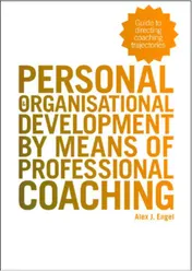 Omslag van Personal and organisational development by means of professional coaching