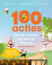 Omslag van 100 acties om de wereld mooier te maken