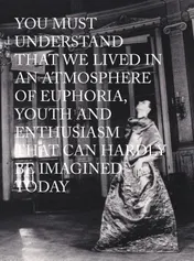 Omslag van You must understand that we lived in an atmosphere of euphoria, youth and enthusiasm that can hardly be imagined today