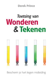 Omslag van Toetsing van Wonderen en Tekenen