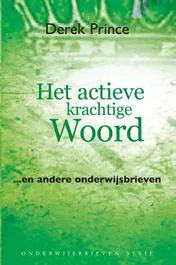 Omslag van Het actieve krachtige Woord
