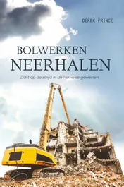 Omslag van Bolwerken neerhalen