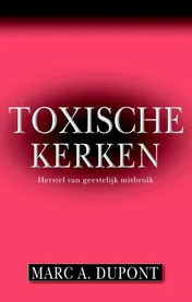 Omslag van Toxische kerken