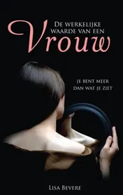 Omslag van De werkelijke waarde van een vrouw