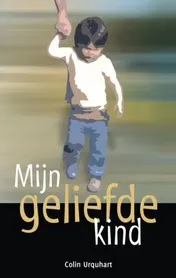 Omslag van Mijn geliefde kind