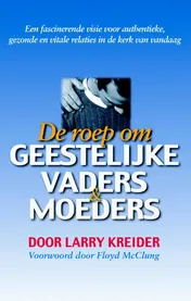 Omslag van De roep om geestelijke vaders en moeders