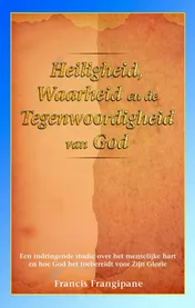 Omslag van Heiligheid, waarheid en de Tegenwoordigheid van God