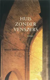 Omslag van Huis zonder vensters