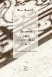 Omslag van De poort naar de geestelijke wereld
