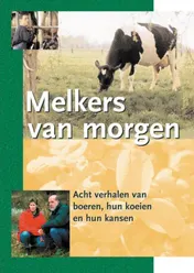 Omslag van Melkers van morgen