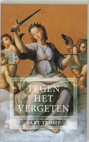 Omslag van Tegen het vergeten