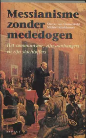 Omslag van Messianisme zonder mededogen
