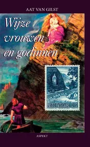 Omslag van Wijze vrouwen en godinnen