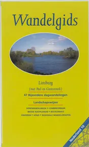Omslag van Wandelgids voor Midden Limburg, Noord Limburg en Peel