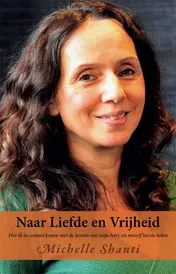 Omslag van Naar Liefde en Vrijheid