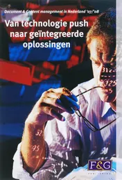 Omslag van Van technologie push naar geintegreerde oplossingen