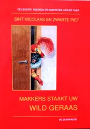 Omslag van Makkers staakt uw wild geraas