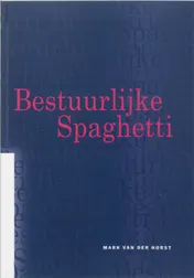 Omslag van Bestuurlijke Spaghetti