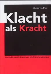 Omslag van Klacht als Kracht