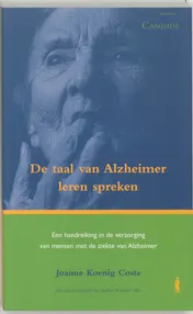Omslag van De taal van Alzheimer leren spreken