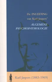 Omslag van De inleiding van Karl Jaspers' algemene psychopatholgie