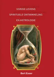 Omslag van Vorige levens spirituele ontwikkeling en astrologie