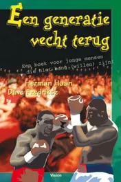 Omslag van Een generatie vecht terug