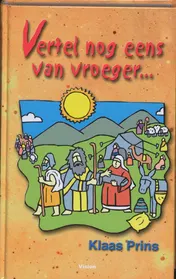 Omslag van Vertel nog eens van vroeger...