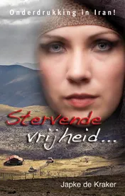 Omslag van Stervende vrijheid