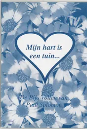 Omslag van Mijn hart is een tuin...