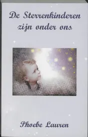 Omslag van De sterrenkinderen zijn onder ons