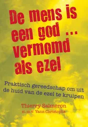 Omslag van De mens is een god... vermomd als ezel