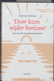 Omslag van Door lezen wijder horizont