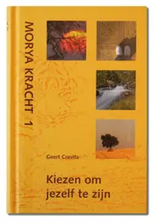 Omslag van Kiezen om jezelf te zijn