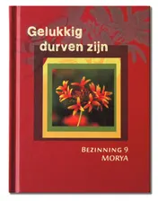 Omslag van Gelukkig durven zijn