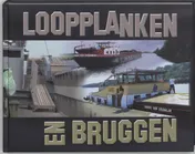 Omslag van Loopplanken en Bruggen