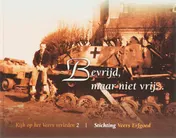 Omslag van Bevrijd, maar niet vrij...