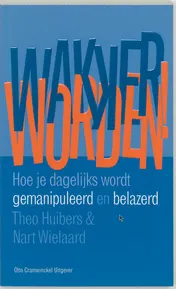 Omslag van Wakker worden!