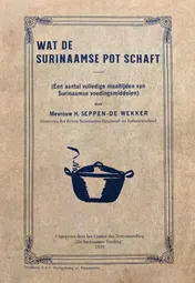 Omslag van Wat de Surinaamse Pot Schaft