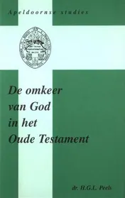 Omslag van De omkeer van God in het Oude Testament
