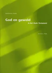Omslag van God en geweld in het Oude Testament