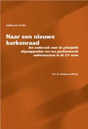 Omslag van Naar een nieuwe kerkenraad