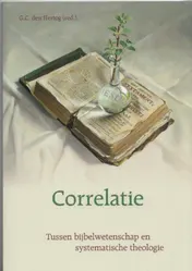 Omslag van Correlatie - tussen bijbelwetenschap en systematische theologie