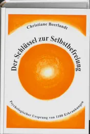 Omslag van Der Schlussel zur Selbstbefreiung