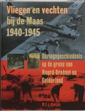 Omslag van Vliegen en vechten bij de Maas, 1940-1945