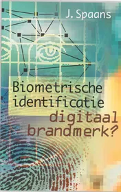 Omslag van Biometrische identificatie digitaal brandmerk?