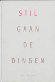 Omslag van Stil gaan de dingen