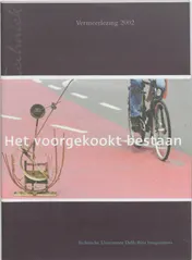 Omslag van Het voorgekookt bestaan
