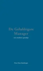 Omslag van De Gelukkigste Manager